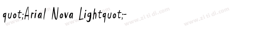 quot;Arial Nova Lightquot;字体转换 quot;Arial Nova Lightquot;字体转换